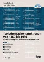 Typische Baukonstruktionen von 1860 bis 1960. Band 2 voorzijde