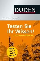 Duden Allgemeinbildung - Testen Sie Ihr Wissen!