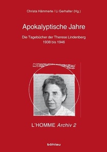 Tagebücher der Therese Lindenberg (1938 bis 1946)