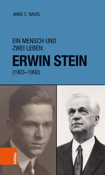 Ein Mensch und zwei Leben: Erwin Stein (1903-1992)