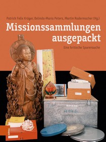 Missionssammlungen ausgepackt
