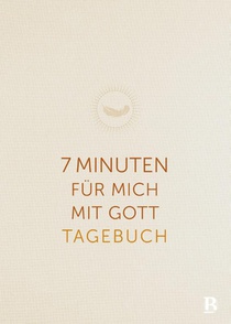 7 Minuten für mich mit Gott