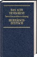Interlinearübersetzung Altes Testament, hebräisch-deutsch, Band 3