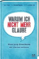 Warum ich nicht mehr glaube
