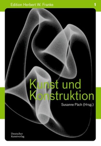 Kunst und Konstruktion / Art and Contruction