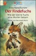 Der Findefuchs - Wie der kleine Fuchs ein Mutter bekam voorzijde