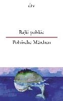 Bajki polskie, Polnische Märchen