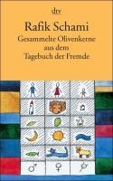 Gesammelte Olivenkerne aus dem Tagebuch der Fremde voorzijde