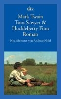 Tom Sawyer & Huckleberry Finn