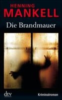 Die Brandmauer