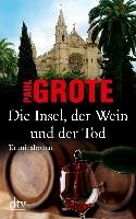 Die Insel, der Wein und der Tod