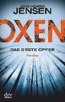 Oxen 01. Das erste Opfer