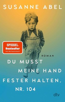 Du musst meine Hand fester halten, Nr. 104