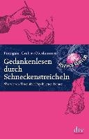 Gedankenlesen durch Schneckenstreicheln