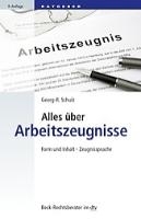 Alles über Arbeitszeugnisse