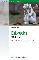 Erbrecht von A - Z