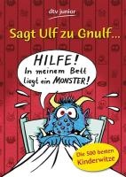 Sagt Ulf zu Gnulf...