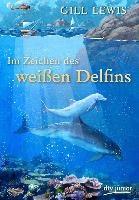 Im Zeichen des weißen Delfins