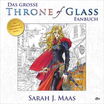 Das große Throne of Glass-Fanbuch voorzijde