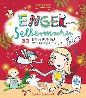 Engel zum Selbermachen 33 Ideen für die Weihnachtszeit