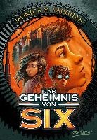 Das Geheimnis von Six