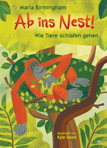 Ab ins Nest! - Wie Tiere schlafen gehen voorzijde