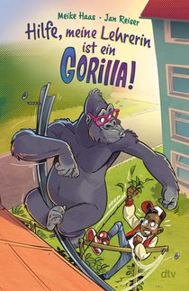 Hilfe, meine Lehrerin ist ein Gorilla voorzijde