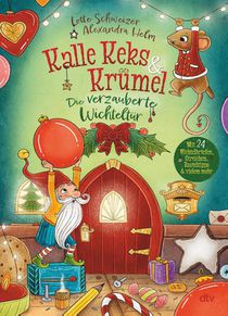 Kalle Keks & Krümel - Die verzauberte Wichteltür