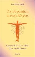 Die Botschaften unseres Körpers