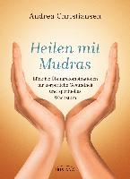 Heilen mit Mudras