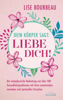 Dein Körper sagt: 'Liebe dich!' voorzijde