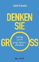 Denken Sie groß!