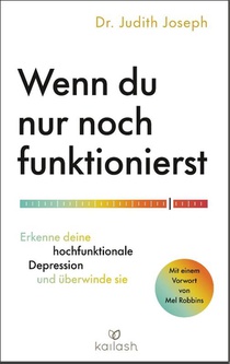 Wenn du nur noch funktionierst