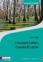 Crooked Letter, Crooked Letter. Interpretationshilfe