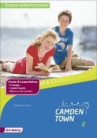 Camden Town. Klassenarbeitstrainer 2. Allgemeine Ausgabe. Gymnasium