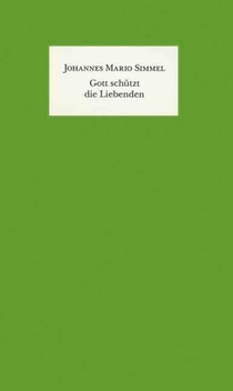 Gott schützt die Liebenden