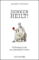 Denken heilt!
