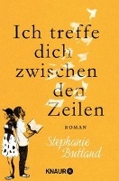 Ich treffe dich zwischen den Zeilen