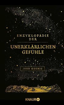Enzyklopädie der unerklärlichen Gefühle