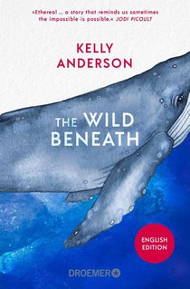 The Wild Beneath English Edition