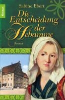Die Entscheidung der Hebamme
