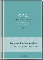 Opa, erzähl mal