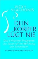 Dein Körper lügt nie