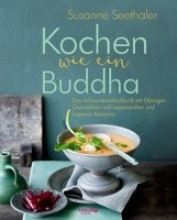 Kochen wie ein Buddha