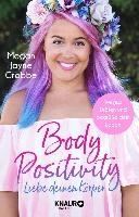 Body Positivity - Liebe deinen Körper