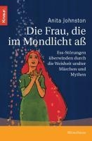 Die Frau, die im Mondlicht aß