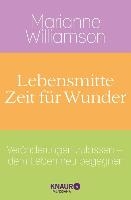 Lebensmitte - Zeit für Wunder