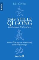 Das stille Qi Gong nach Meister Zhi-Chang Li voorzijde