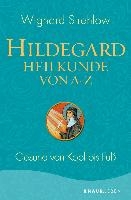 Hildegard-Heilkunde von A - Z