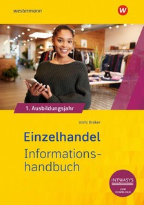 Einzelhandel nach Ausbildungsjahren. 1. Ausbildungsjahr Informationshandbuch